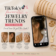 TikTok’s Favorite Jewelry Trends This Year and How to Get the Look