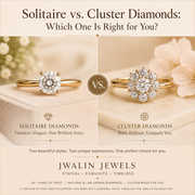 Solitaire vs. Cluster Diamonds: Which One Is Right for You?