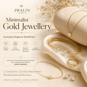 Minimalist Gold Jewellery: Everyday Elegance Redefined
